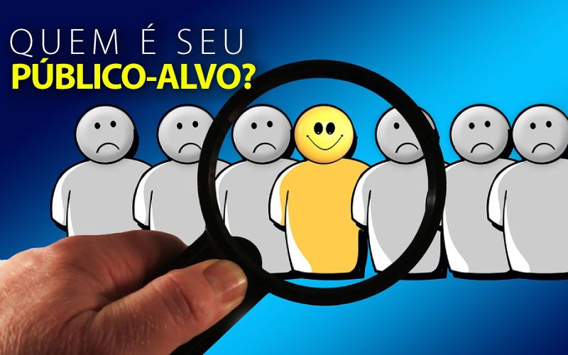 Público Alvo Entenda Como Isso Ajuda O Seu Negócio Alimente Sua Mente